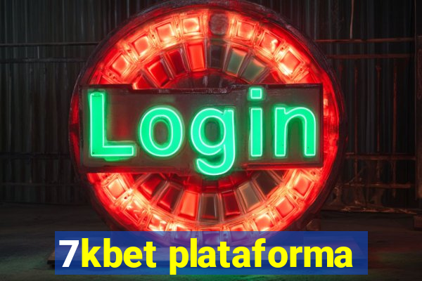 7kbet plataforma